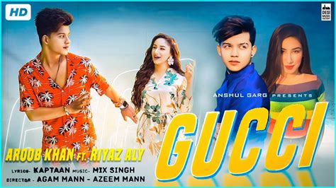 gucci bag song lyrics|gucci song riyaz aly.